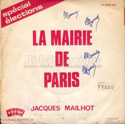 Jacques Mailhot - Bide à Paris