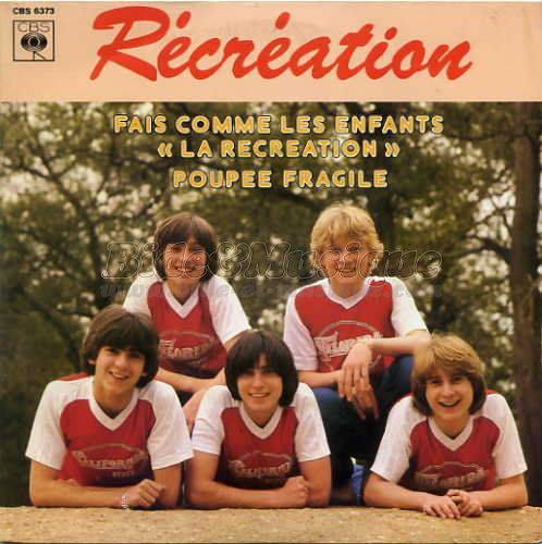 Récréation - Fais comme les enfants (La récréation)