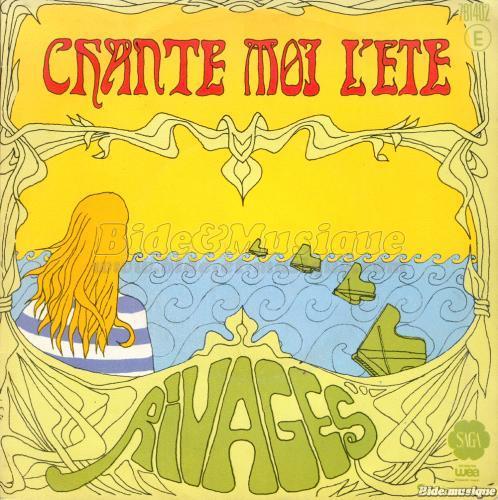 Rivages - Chante moi l'été