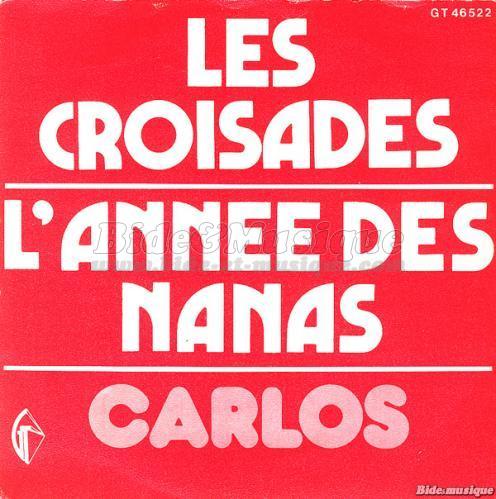 Carlos - année des nanas, L'