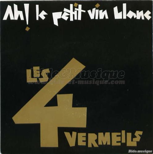 4 Vermeils, Les - Apérobide, L'