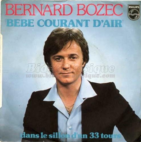Bernard Bozec - numéros 1 de B&M, Les