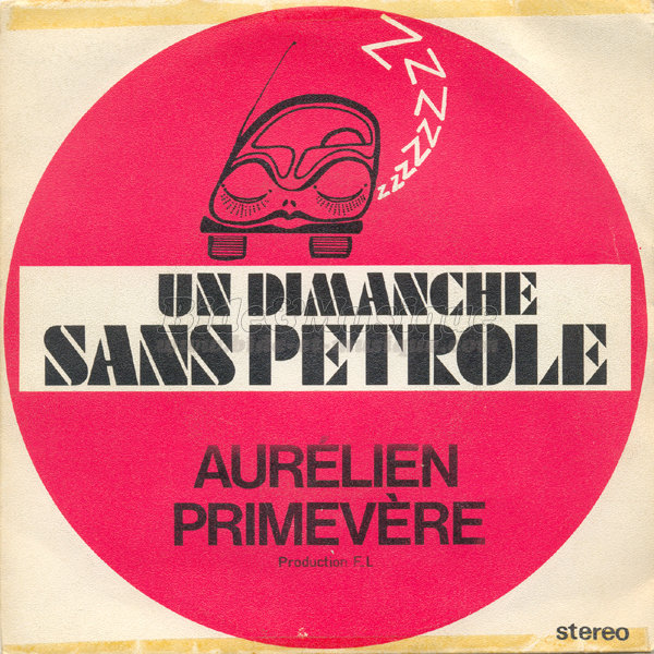 Aurélien Primevère - Un dimanche sans pétrole
