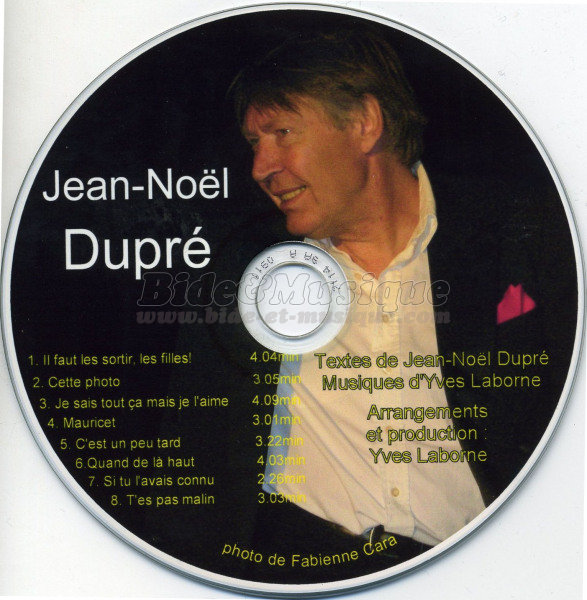 Jean-Noël Dupré - Faut les sortir les filles