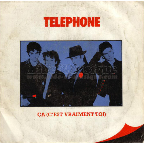 Téléphone - Ça, c'est vraiment toi