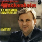 L'abbé Michel Wackenheim - La chanson universelle