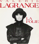 Valrie Lagrange - La folie