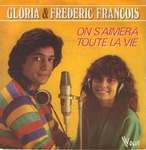 Fr�d�ric Fran�ois et Gloria - On s'aimera toute la vie