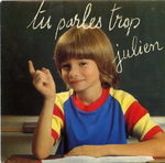 Julien - On vit une dr�le d'�poque