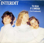 Interdit - Tu veux d'l'amour, t'as d'la mélancolie