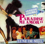 Lune de Miel - Paradise mi amor