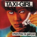 Taxi Girl - Cherchez le gar�on (solitaire)