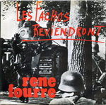 René Fourré - Les fachos reviendront