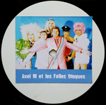 Axel III Et Les Folles Dingues - Une nouvelle tante est née