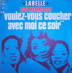 LaBelle - Lady Marmelade (Voulez-vous coucher avec moi ce soir&nbsp;?)