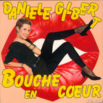 Danile Gilbert - Bouche en cœur