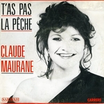 Claude Maurane - T'as pas la pêche