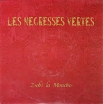 Les Négresses Vertes - Zobi la Mouche