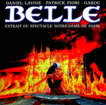 Daniel Lavoie, Garou & Patrick Fiori - Belle