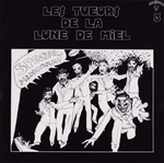 Les Tueurs de la lune de miel - La mauvaise réputation