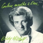 Eddy Mitchell - Couleur menthe � l'eau