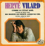 Hervé Vilard - Ma maison qui monte jusqu'au ciel
