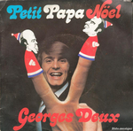 Georges Deux - Petit papa Noël