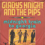 Gladys Knight and The Pips - Midnight Train to Georgia