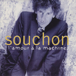Alain Souchon - L'amour � la machine