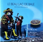 Le Beau Lac de B�le - Le repos du guerrier (oui ch�ri)