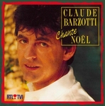 Claude Barzotti - Dis-moi papa No�l