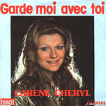 Carène Cheryl - Garde-moi avec toi