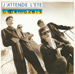 Bookmakers - J'attends l'été