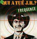 Fréquence - Qui a tué J.R.&nbsp;?