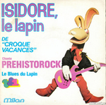Isidore le lapin - Préhistorock