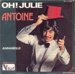 Antoine - Oh&nbsp;! Julie