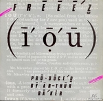 Freeez - I.O.U