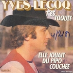 Yves Lecoq - T'es toquée