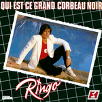 Ringo - Qui est ce grand corbeau noir&nbsp;?