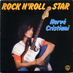 Hervé Cristiani - Rock'n'roll star