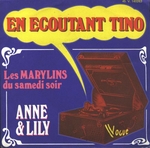 Anne & Lily - En écoutant Tino