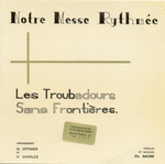 Les Troubadours Sans Frontières - Merci Seigneur