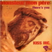 Pochette de Kiss inc. - Monsieur Mon Père