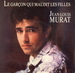 Pochette de Jean-Louis Murat - Le garçon qui maudit les filles