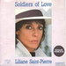 Pochette de Liliane Saint Pierre - Soldiers of love (version française)