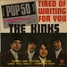 Pochette de The Kinks - Tired of waiting for you