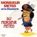 Vignette de Monsieur Météo et la Chanterie - Dis Monsieur Météo