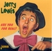 Pochette de Jerry Lewis - Are you for real