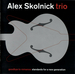 Pochette de Alex Skolnick Trio - Still loving you