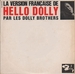Vignette de Les Dolly Brothers - Hello Dolly